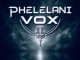Phelelani Vox PHELELANI VOX EP Download