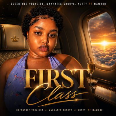 Queenthee Vocalist First Class Mp3 Download