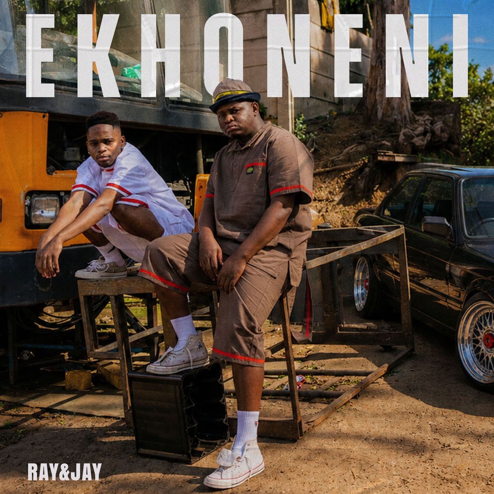 Ray&Jay Ekhoneni Mp3 Download