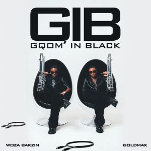 Woza Bakzin Gqom In Black Album Download
