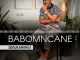 Babomncane Sekukaningi Album Download