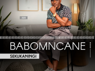 Babomncane Isithembu Sakho Mp3 Download