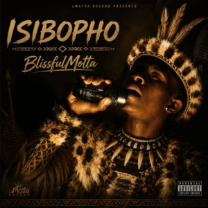 BlissfulMotta Isibopho EP Download