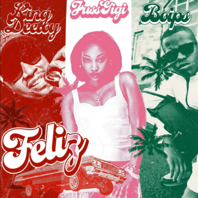 King Deetoy Feliz Mp3 Download