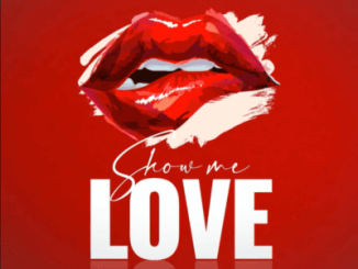 Nkanyezi Kubheka Show Me Love Mp3 Download