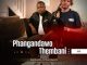 Phangandawo Ngibonile Othandweni EP Download