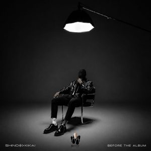 Shino Kikai Before The Album Download