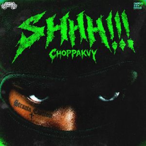 Choppa.kvy SHHH Album Download