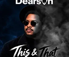 Dearson My Ways Mp3 Download