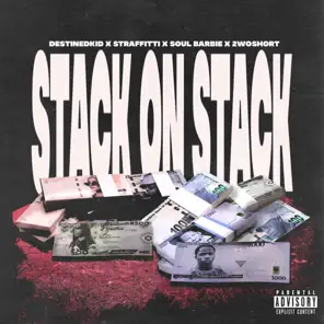 DestinedKid Stack on Stack Mp3 Download