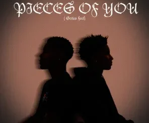 Es Kay700 Pieces of You (Series Feel) Mp3 Download