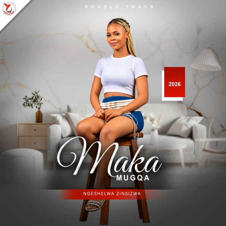 Maka Mugqa Ngashisa Mina Mp3 Download