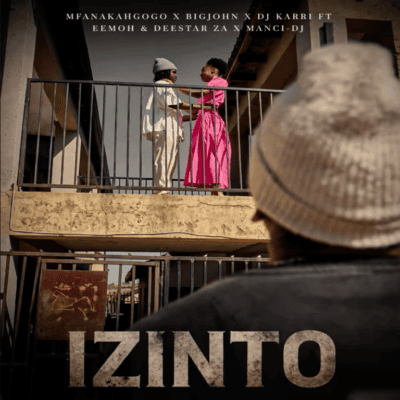 Mfana Kah Gogo Izinto Mp3 Download