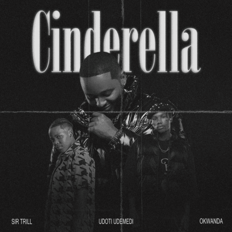 Sir Trill Cinderella Mp3 Download