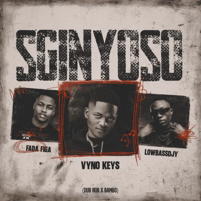 Vyno Keys Sginyoso Mp3 Download