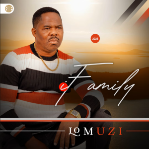 iFamily Lomuzi Album Download