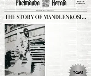 rome The Story of Mandlenkosi EP Download